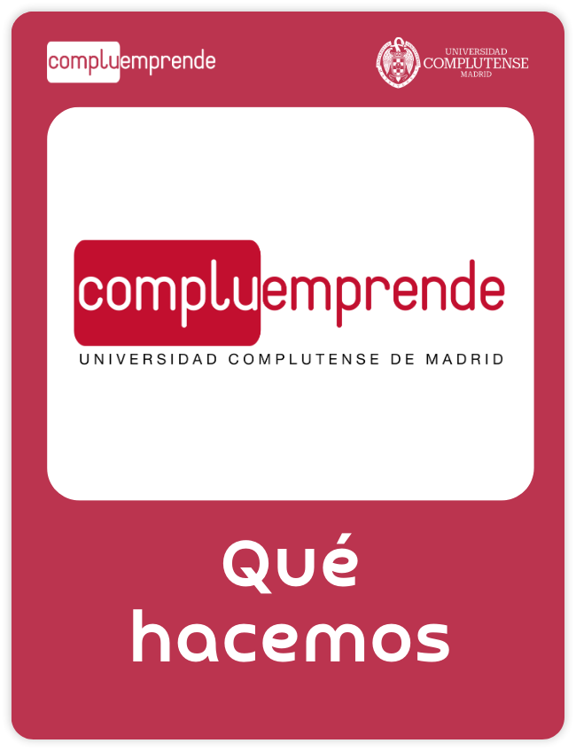 Qué hacemos en Compluemprende Oficina de Emprendimiento