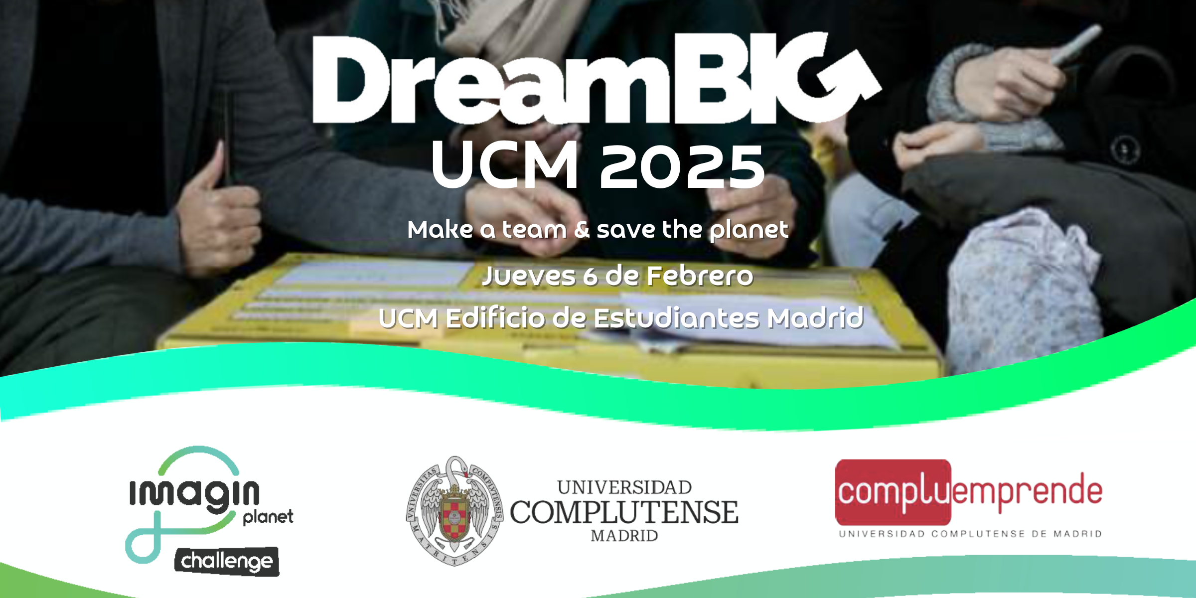 Cartel DreamBIG UCM 2025