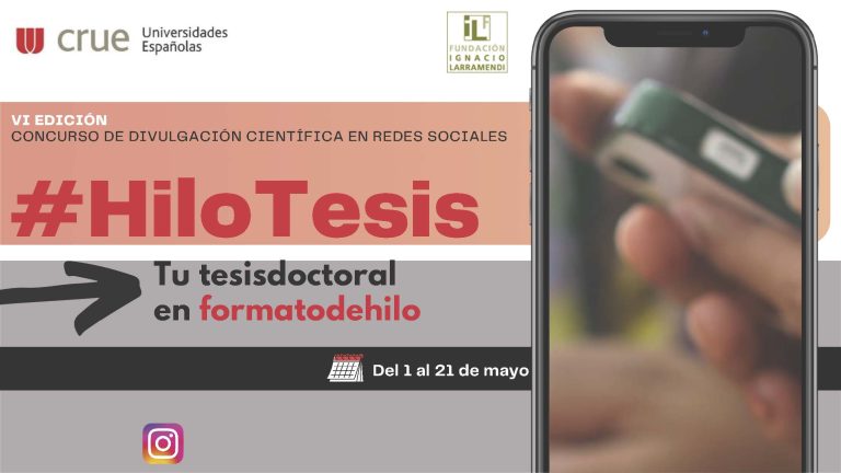 VI edición del concurso de divulgación científica en redes sociales #HiloTesis