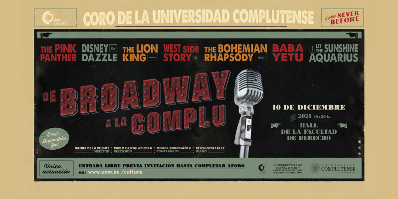 "De Broadway a la Complu" Concierto del Coro de la UCM. 10 diciembre, 19:30h.