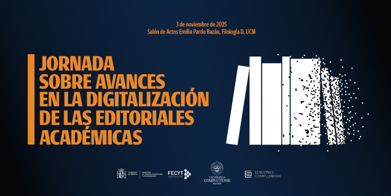 Jornada sobre Avances en la Digitalización de las Editoriales Universitarias
