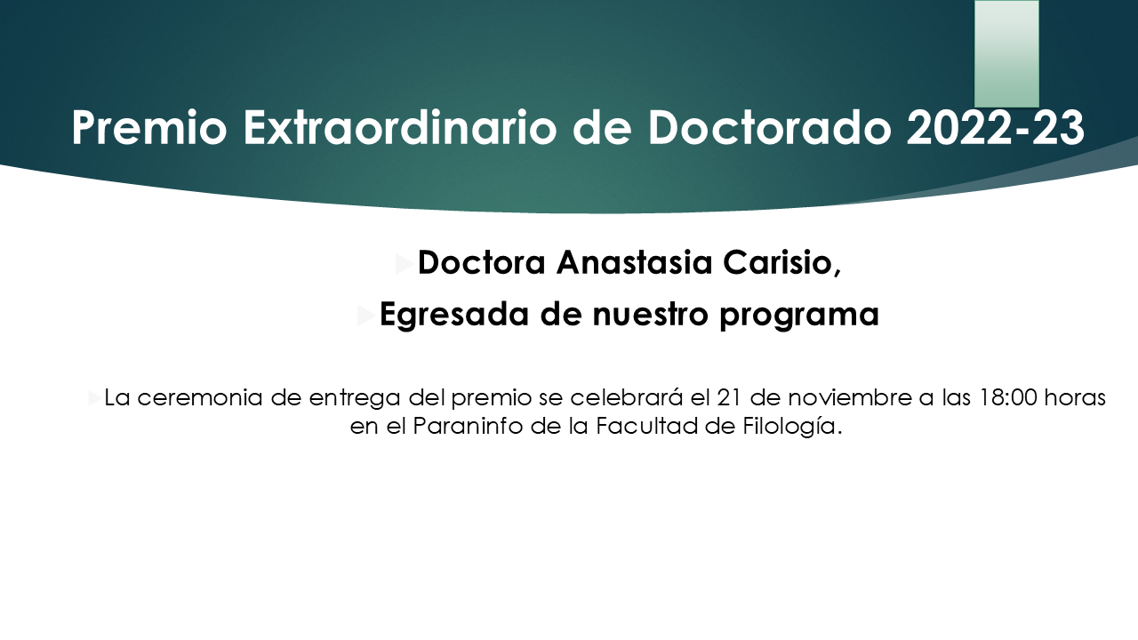 Premio Extraordinario de Doctorado 2022-23 a la ya doctora Anastasia Carisio, egresada de nuestro programa. 