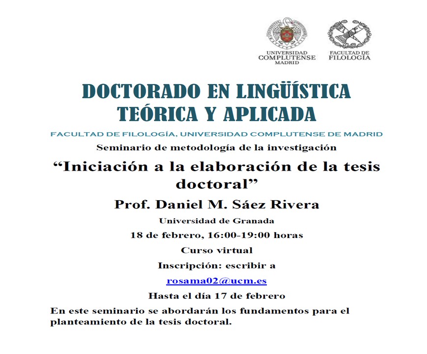  Seminario Iniciación a la tesis doctoral por Prof. Daniel Sáez Rivera, de la Universidad de Granada