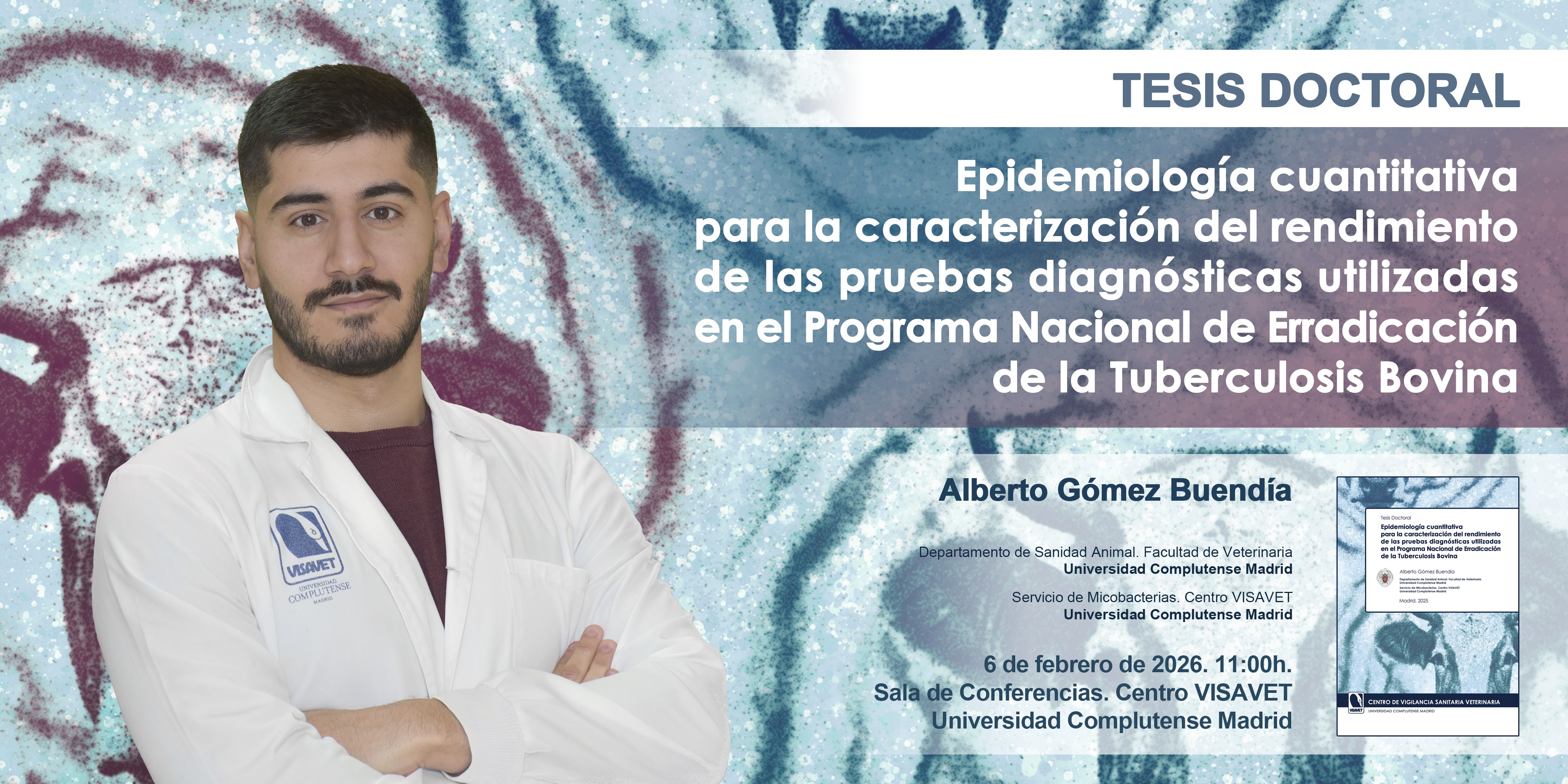 Nueva tesis sobre pruebas diagnósticas de la tuberculosis bovina. ¡No te la pierdas el 6 de febrero a las 11:00