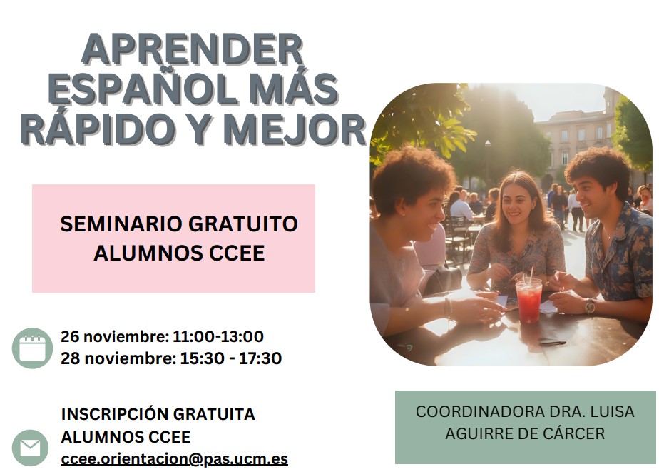 Aprender español más rápido y mero. Asesoría Psicolingüística del CCEE.