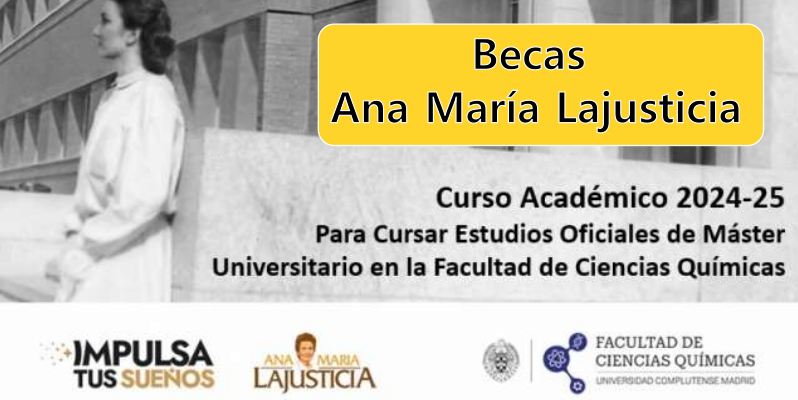 Becas para Máster Ana María Lajusticia