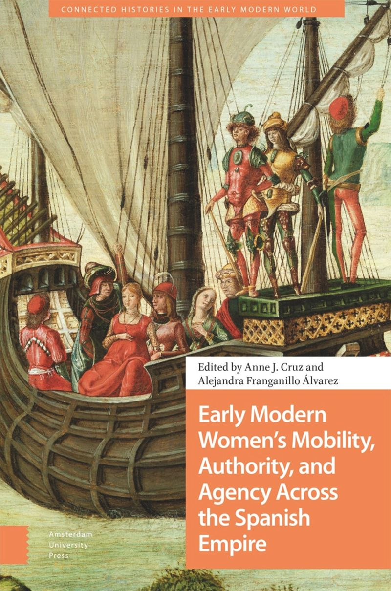 Presentación del libro Early Modern womens mobility, authority and agency across the Spanish empire