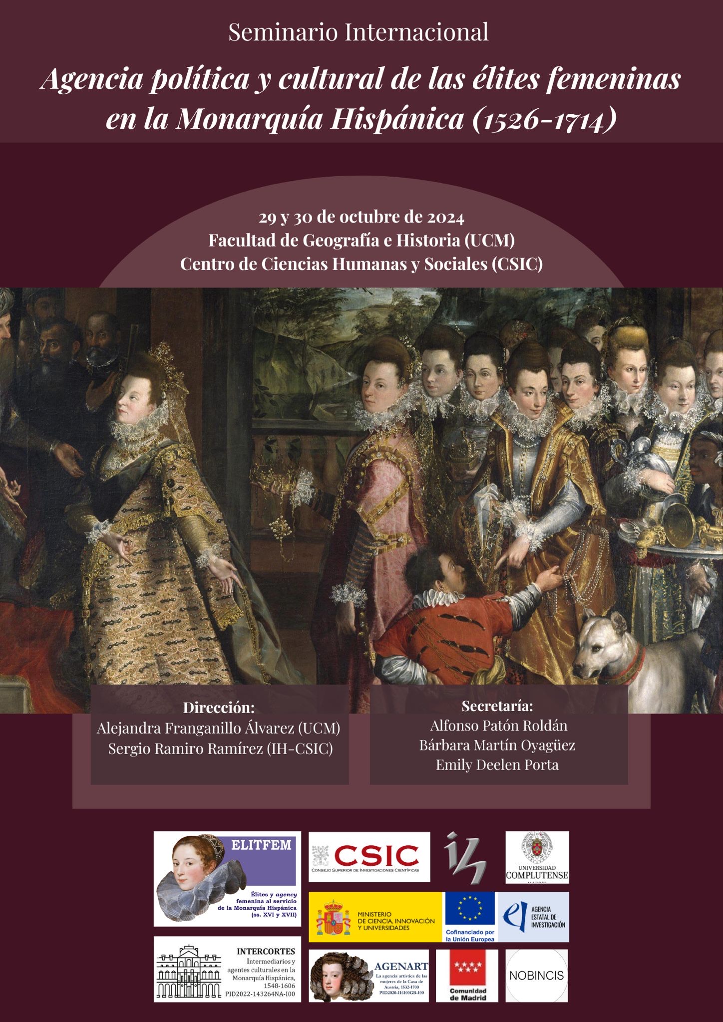 Seminario Internacional "Agencia política y cultural de las élites femeninas en la Monarquía Hispánica (1526-1714)"