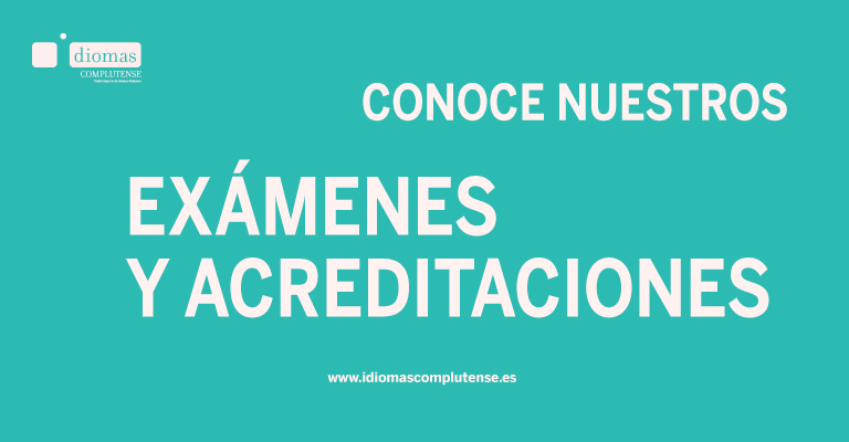 NUESTROS EXÁMENES Y ACREDITACIONES