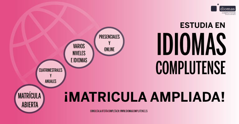 MATRÍCULA AMPLIADA: CURSOS PRIMER CUATRIMESTRE Y ANUALES