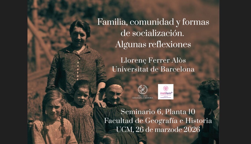 Familia, comunidad y formas de socialización. Algunas reflexiones. Prof. Llorenç Ferrer Alós (Universitat de Barcelona)