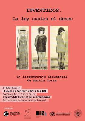 Invertidos. La ley contra el deseo. Un largometraje documental de Martín Costa