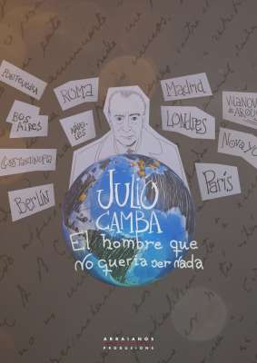 PREESTRENO - JULIO CAMBA: EL HOMBRE QUE NO QUERÍA SER NADA