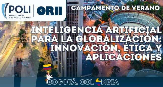 ¡Vive el Campamento deVerano POLI! Una semana explorando la Inteligencia Artificial, innovación, visitas culturales y conexión con el sector TIC en Bogotá.