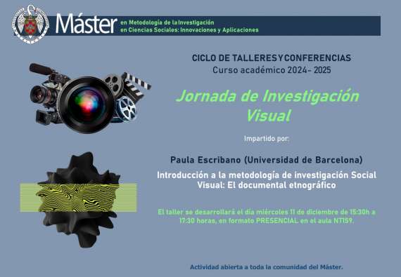 Jornadas de Investigación Visual (DICIEMBRE de 2024) - Introducción a la metodología de investigación Social Visual: El documental etnográfico