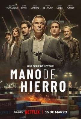 PREESTRENOS - MANO DE HIERRO (SERIE)