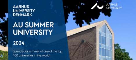AU Summer University 2024, Denmark, 85 courses in English at Bachelor or Master level within most academic areas.