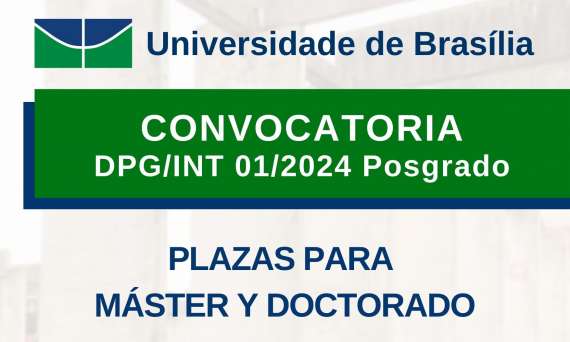 Convocatoria de Internacionalización de estudiantes de postgrado en la Universidad de Brasilia.
