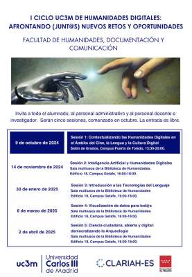 I Ciclo UC3M de Humanidades Digitales: Afrontando (junt@s) nuevos retos y oportunidades