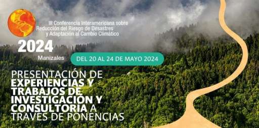20-24/05/2024. El GREPAC participa en la III Conferencia Interamericana sobre Reducción del Riesgo de Desastres y Adaptación al Cambio Climático