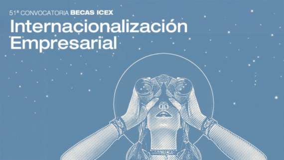 Becas ICEX de Internacionalización Empresarial.