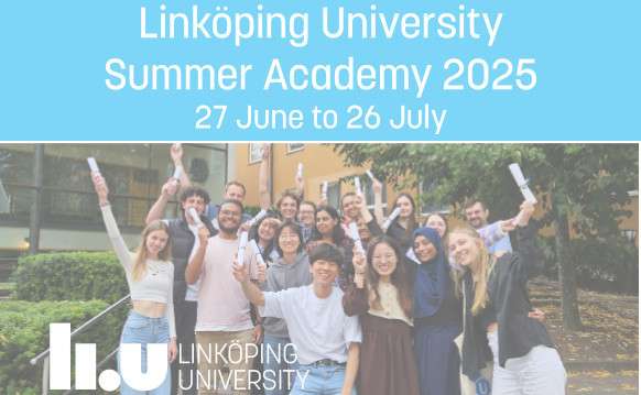 Linköping University Summer Academy 2025 /   27 June – 26 July 2025 , Sweden.