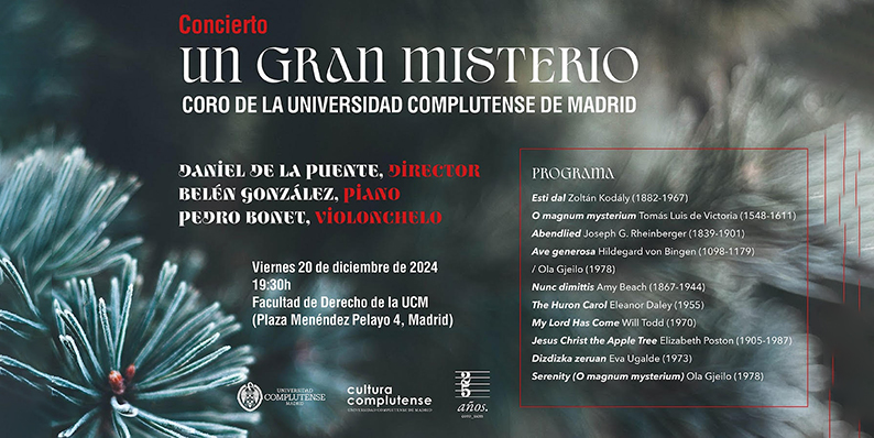 Concierto de Navidad, "Un gran misterio", del Coro de la Universidad Complutense de Madrid