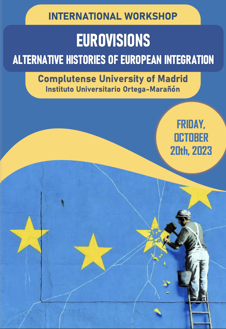 Eurovisions. Alternative Histories of European Integration (October 20, 2023)