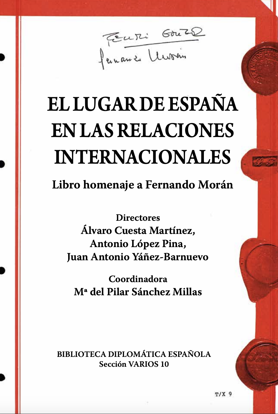 El lugar de España en las Relaciones Internacionales.